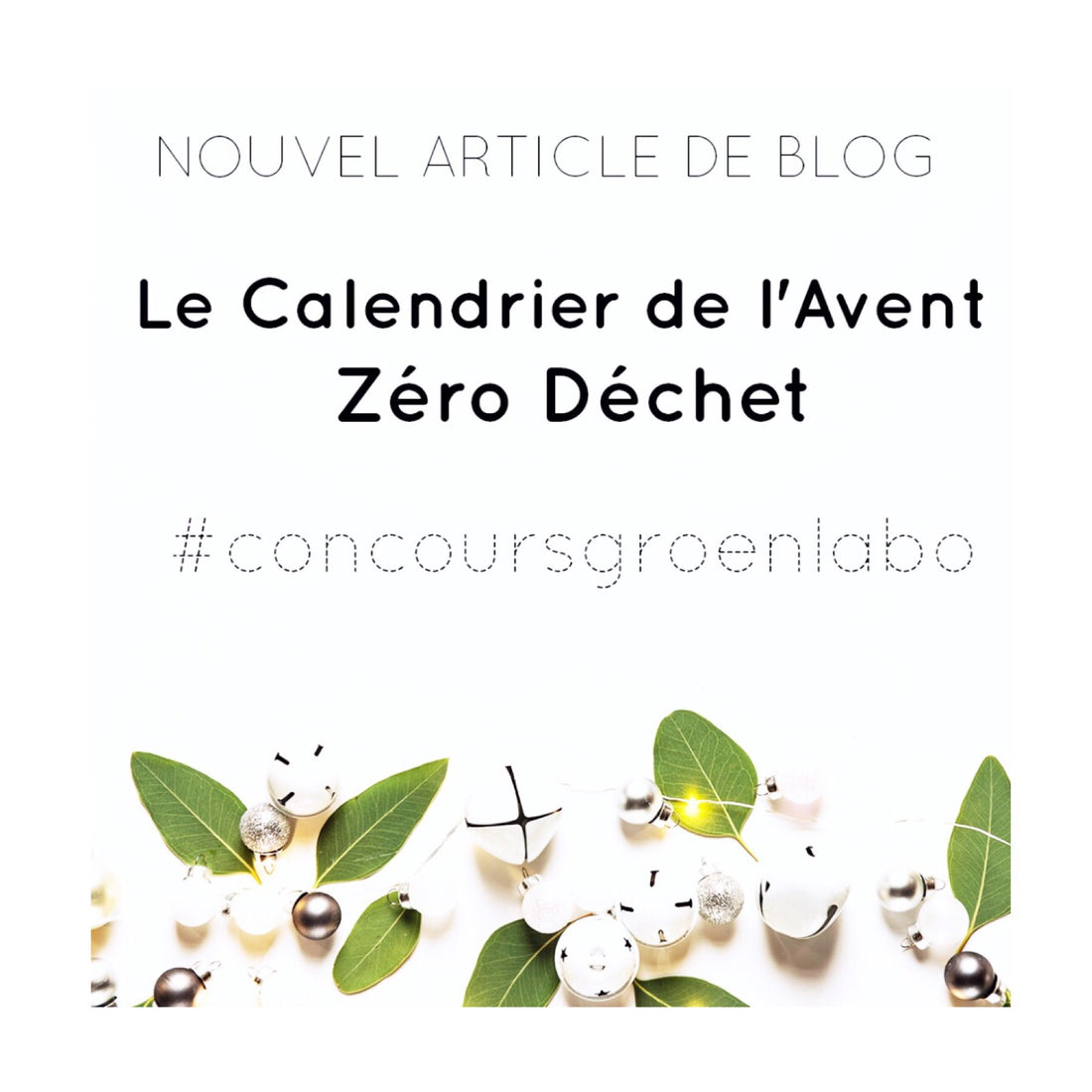 Le Calendrier de l'Avent Zéro Déchet